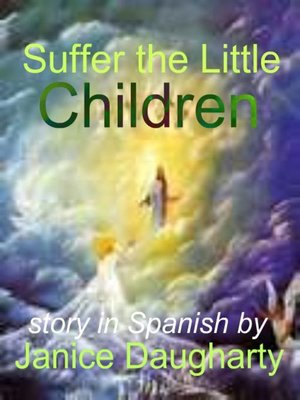 cover image of Suffer the Little Children